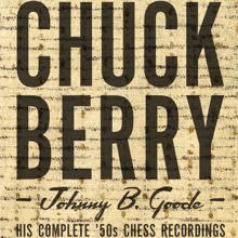 Chuck Berry: Johnny B. Goode: His Complete '50s Chess Recordings