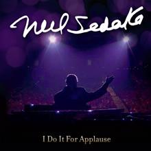 Neil Sedaka: I Do It For Applause