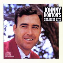 Johnny Horton: Johnny Horton'S Greatest Hits