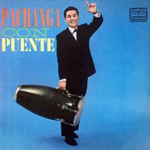 Tito Puente: Pachanga Con Puente