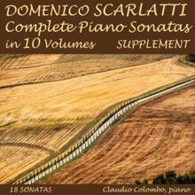 Claudio Colombo: Domenico Scarlatti: Complete Piano Sonatas in 10 Volumes, Supplement