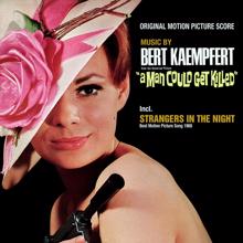 Bert Kaempfert And His Orchestra: A Man Could Get Killed (Willkommen, Mister B...) (Original Motion Picture Soundtrack)