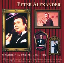 Peter Alexander: Mandolinen Und Mondschein