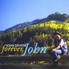 John Denver: Forever, John