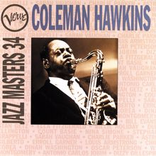 Coleman Hawkins: Verve Jazz Masters 34: Coleman Hawkins