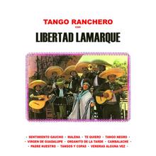Libertad Lamarque: Tango Ranchero Con Libertad Lamarque