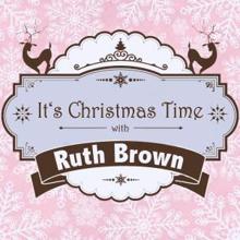 Ruth Brown: It's Christmas Time with Ruth Brown