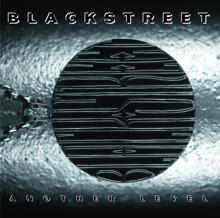 Blackstreet: Another Level