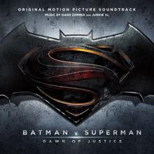 Hans Zimmer & Junkie XL: Batman v Superman: Dawn of Justice (Original Motion Picture Soundtrack)