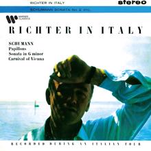 Sviatoslav Richter: Richter in Italy. Schumann: Papillons, Piano Sonata No. 2 & Carnival of Vienna