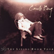 Carole King: The Living Room Tour (Live)