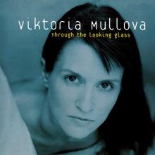 Viktoria Mullova: Through The Looking Glass