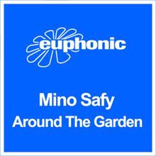 Mino Safy: Around the Garden