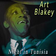 Art Blakey: Night in Tunisia