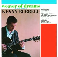 Kenny Burrell: Weaver of Dreams