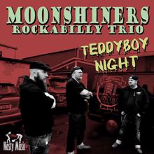 Moonshiners rockabilly trio: Teddyboy Night