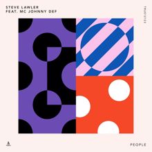 Steve Lawler: People (feat. MC Johnny Def)