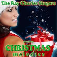 The Ray Charles Singers: Christmas Melodies