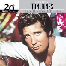 Tom Jones: The Best Of Tom Jones - 20th Century Masters: The Millennium Collection