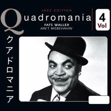 Fats Waller: Ain't Misbehavin, Vol. 4