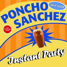 Poncho Sanchez: Sin Timbal (Album Version)