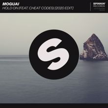 MOGUAI: Hold On (feat. Cheat Codes) (2020 Edit)