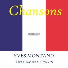 Yves Montand: Yves Montand - Un Gamin de Paris