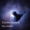 My Licorne: Cosmic Reverie