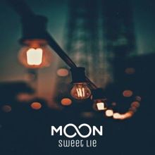 Moon: Sweet Lie