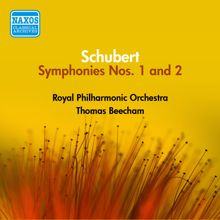 Thomas Beecham: Schubert: Symphonies Nos. 1 and 2 (Beecham) (1953-1954)