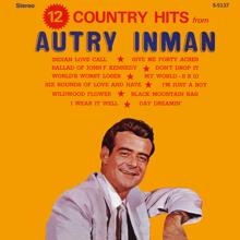 Autry Inman: 12 Country Hits From Autry Inman (2021 Remaster from the Original Alshire Tapes)