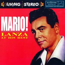 Mario Lanza: Mario! Lanza At His Best