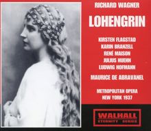 Kirsten Flagstad: Wagner: Lohengrin (Live)