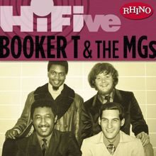 Booker T. & The MG's: Rhino Hi-Five: Booker T. & The M.G.'s