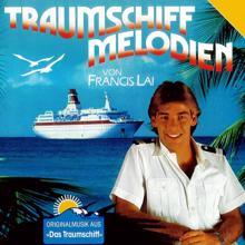 Francis Lai: Traumschiff Melodien