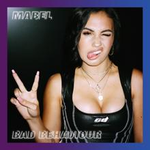 Mabel: Bad Behaviour