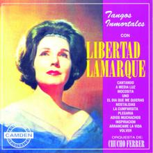 Libertad Lamarque: La Coleccion Del Siglo