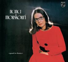 Nana Mouskouri: Quand Tu Chantes