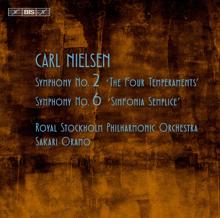 Royal Stockholm Philharmonic Orchestra: Nielsen: Symphonies Nos. 2 & 6