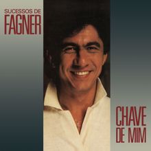 Fagner: Chave de Mim