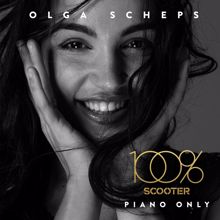 Olga Scheps: 100% Scooter - Piano Only