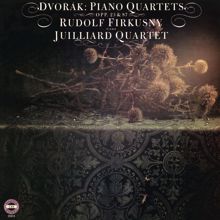 Rudolf Firkusny: Dvorak: Piano Quartet No. 1 in D Major, Op. 23 & Piano Quartet No. 2 in E-Flat Major, Op. 87