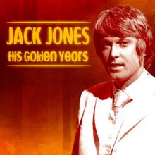 Jack Jones: His Golden Years (Remastered)