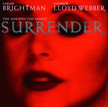 Andrew Lloyd Webber: Surrender (The Unexpected Songs)