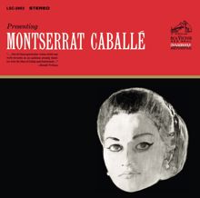 Montserrat Caballé: Presenting Montserrat Caballé