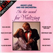 Geoff Love & His Orchestra: In The Mood For Waltzing