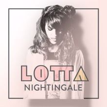 Lotta: Nightingale