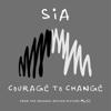 Sia: Courage to Change