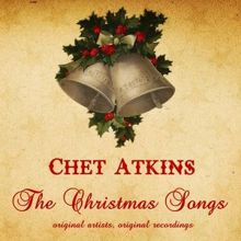 Chet Atkins: The Christmas Songs