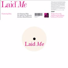 Laid: Me (feat. Yota)